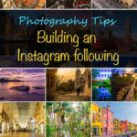 Photography Tips - Building an Instagram following