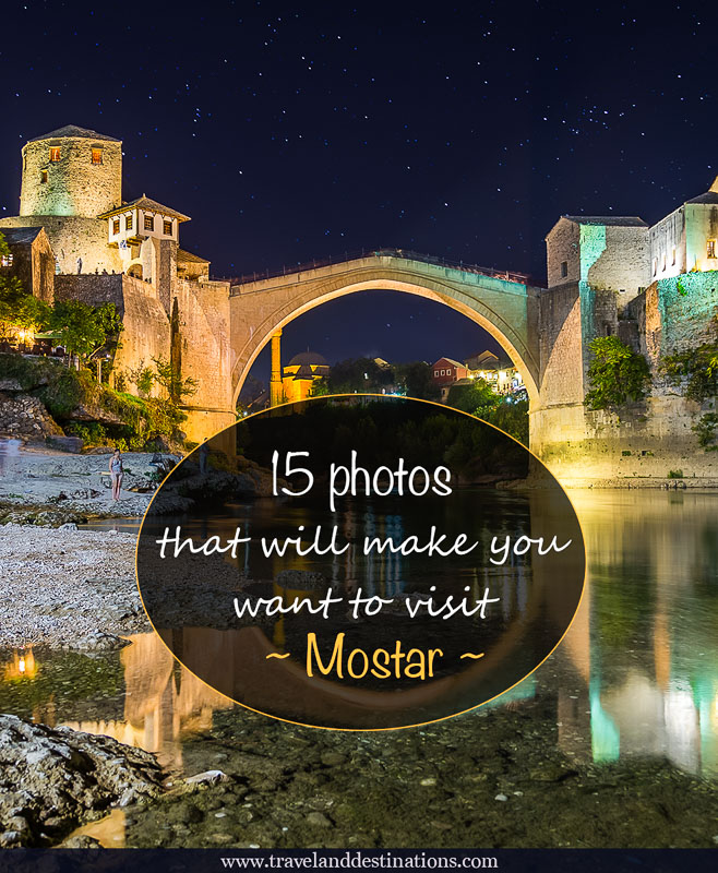 Visit Mostar 15 photos that will make you want to visit Mostar | TAD