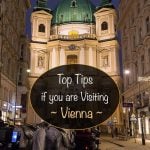 Top Tips if you are Visiting Vienna