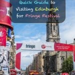 Quick Guide to Visiting Edinburgh for Fringe Festival