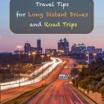 Travel Tips for Long Distant Drives and Road Trips