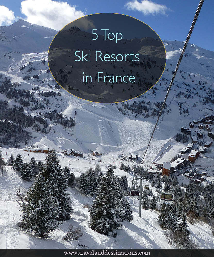 5 Top Ski Resorts in France TAD