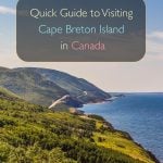 Quick Guide to Visiting Cape Breton Island in Canada