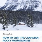 Pinterest - How to Visit the Canadian Rocky Mountains in Alberta