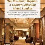 The Westbury Mayfair, A Luxury Collection Hotel, London