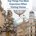 Top Things You Must Experience When Visiting Vienna