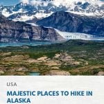 Majestic-Places-to-Hike-in-Alaska-pin