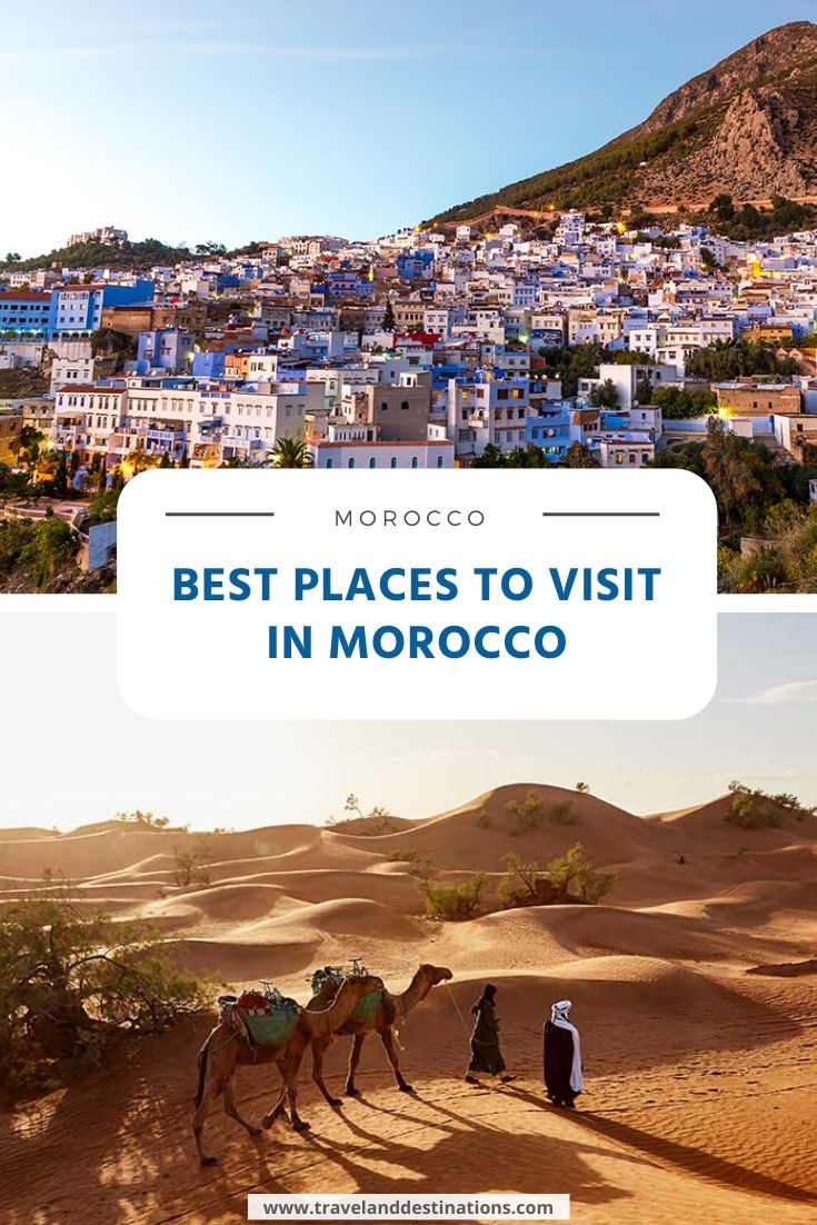 10 Best and Most Beautiful Places to Visit in Morocco | TAD