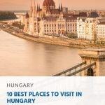 10 Best Places to Visit in Hungary