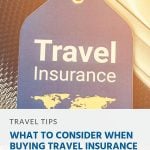 What to Consider When Buying Travel Insurance