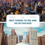 Best Things to See and Do in Chicago