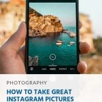 How to Take Great Instagram Pictures