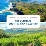 The Ultimate South Africa Road Trip