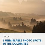 5 Unmissable Photo Spots in the Dolomites