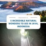 5 Incredible Natural Wonders to See in Java, Indonesia