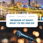 Brisbane at Night - What to See and Do.jpg