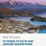 10 Things to Do in And Around Queenstown (New Zealand)