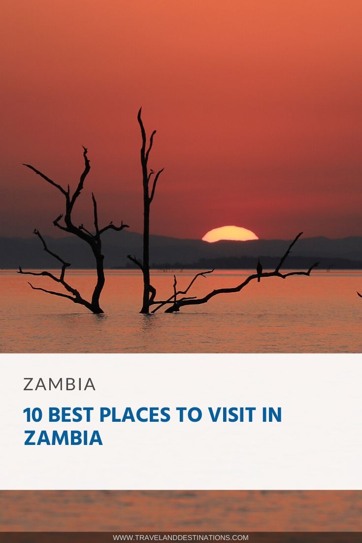 10 Best and Most Beautiful Places to Visit in Zambia TAD