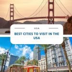 Best Cities to Visit in the USA
