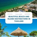 Beautiful Beach and Island Destinations in Thailand